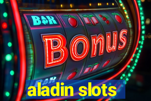 aladin slots